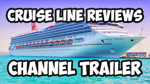 Cruise Line Reviews Trailer