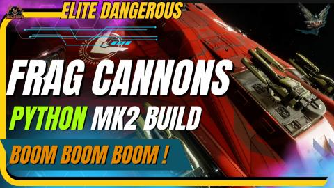 Python Mk2 Frag Cannon Build Slippery Fragger Elite Dange...