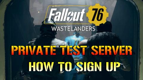 Fallout 76: WASTELANDERS! Private Test Server | HOW TO Si...