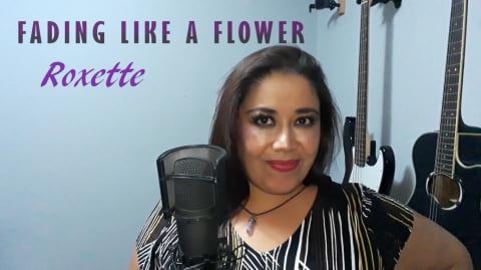 Fading Like A Flower ROXETTE Cover by Gabriela Noriega 