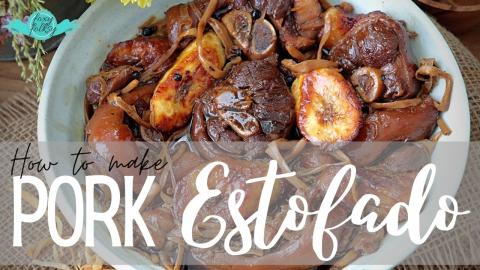 Learn how to cook PORK ESTOFADO/STEWED PORK (ESTOFADONG B...