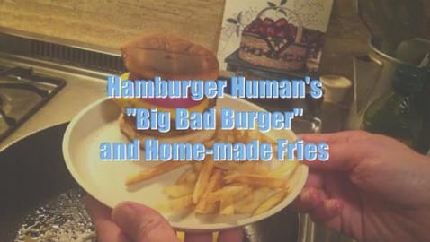 Big Cheeseburger and Home-made Fries!