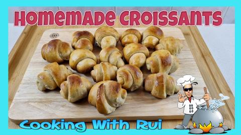 Homemade Croissants How To Make Them Fluffy And Delicious...