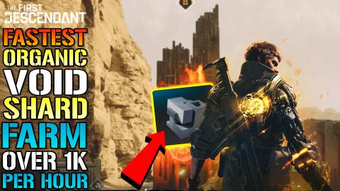 The First Descendant:  FASTEST "Organic Void Shard" FARM!...