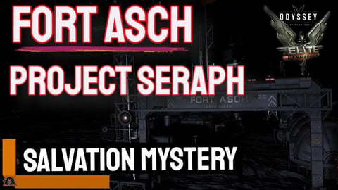 Fort Asch Project Seraph Logs Elite Dangerous