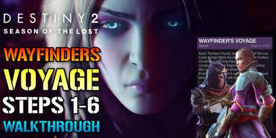 Destiny 2: Wayfinder's Voyage Steps 1-6 FULL Walkthrough ...