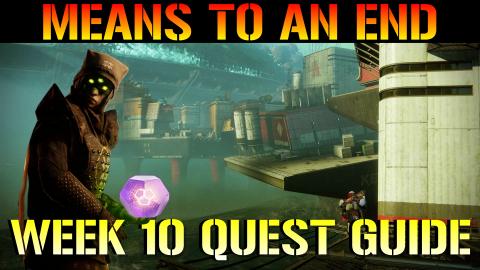 Destiny 2: Season Of Arrivals | Means To An End (Week 10 ...