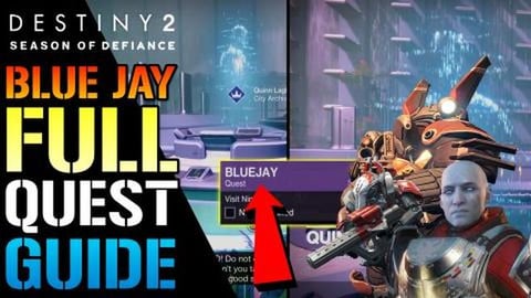 Destiny 2: Bluejay FULL QUEST GUIDE! Lightfall (Season Of...