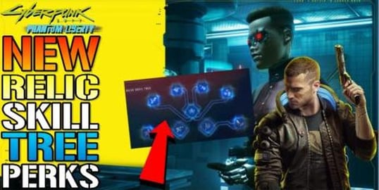 Cyberpunk 2077: Phantom Liberty NEW Relic Skill Tree Is A...