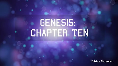 Genesis Chapter 10