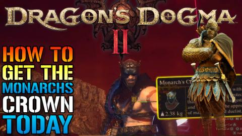 Dragon's Dogma 2: "Monarch's Crown" Looks Amazing! How To...