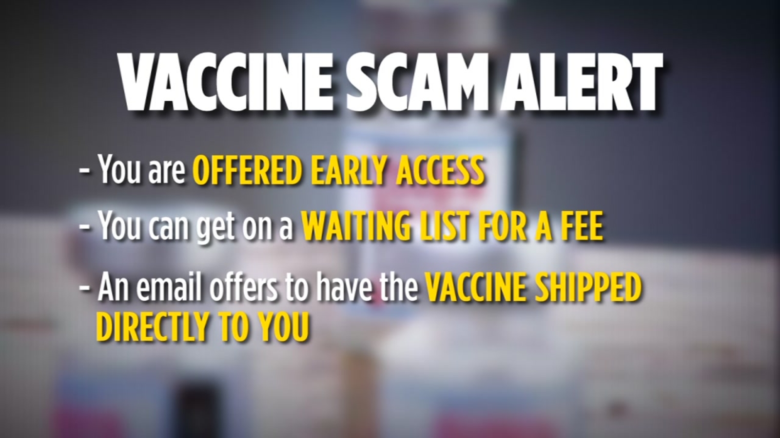 The most common COVID-19 vaccine scams: What you need to know