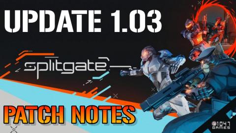 Splitgate: Update 1.03 Patch Notes! New Maps, Game Modes,...