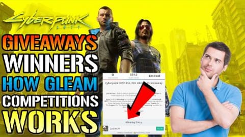 How Gleam Giveaways Works | Cyberpunk 2077 Giveaway Winne...