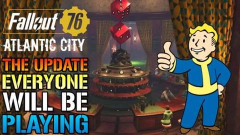 The Update Eveyone Will Be Playing! Fallout 76 Atlantic C...
