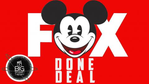 The Walt Disney Company Buys 21st Century Fox!