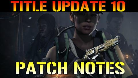 Division 2: Warlords Of New York | TITLE UPDATE 10 PATCH ...