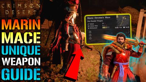Crimson Desert: "Marin Devotee Mace" Unique Weapon Guide!...