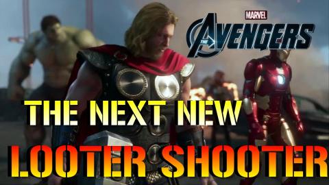 Marvel's Avengers Game: The Next DESTINY Type Looter Shoo...