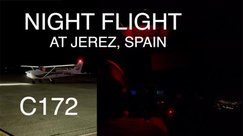 Night Landing in a C172 at Jerez Airport
