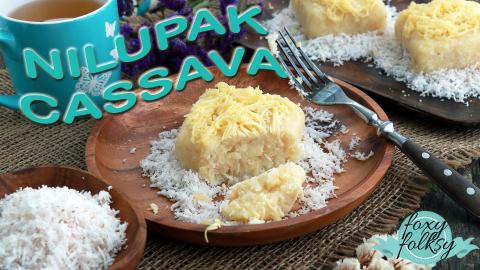 NILUPAK NA CASSAVA