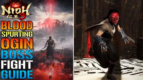 Nioh 3_ _Blood Spurting Ogin_ Boss Fight Guide! How To Be...