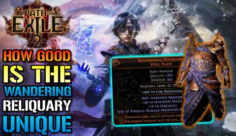 Path Of Exile 2: "Wandering Reliquary" Steel Plate Unique...