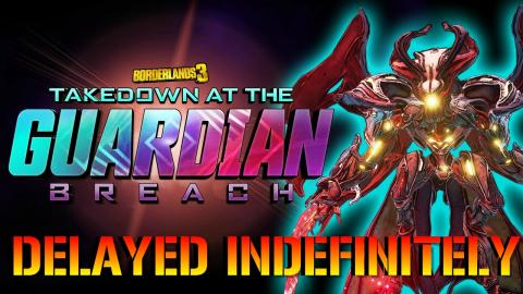 Borderlands 3: Takedown At The Guardian Breach Has Been D...