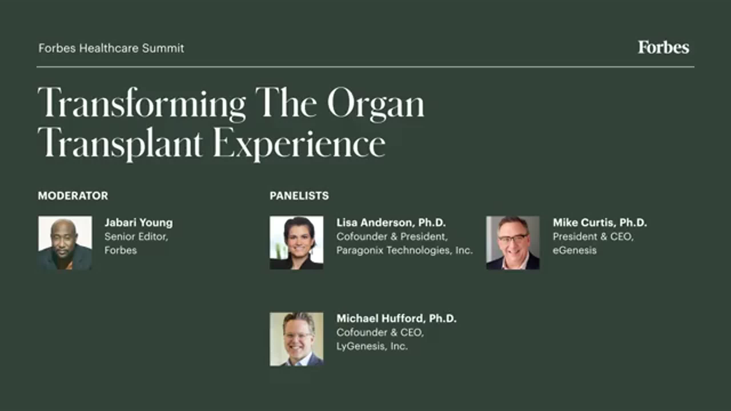 forbes.com - 2025 Forbes Healthcare Summit | Transforming The Organ Transplant Experience