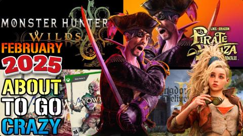 February 2025 Is About To Cook! Avowed, MH Wilds & More! ...