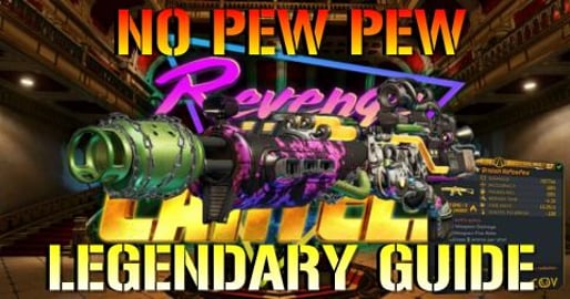 Borderlands 3: NO PewPew! Legendary Weapon Guide & Locati...