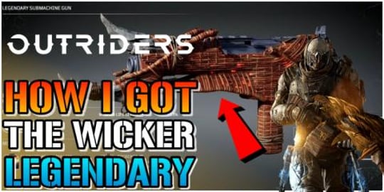 Outriders: THE WICKER SMG IS JUST NASTY! How I Got It To ...