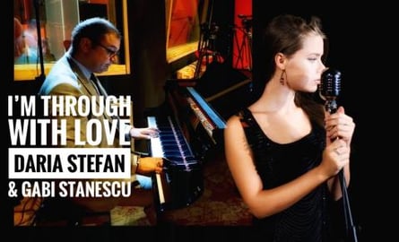 Daria Stefan & Gabi Stanescu - I'm Through With Love