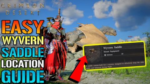 Crimson Desert: EASY "Wyvern Saddle" Location Guide! Wher...