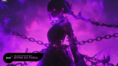 HELLSLXT & Phonknight - RITMO DA FÚRIA 