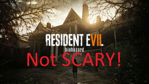 Resident Evil 7 is NOT Scary becuse of the Physics