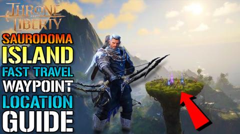 Throne & Liberty: How To Reach "Saurodoma Island" Fast Tr...