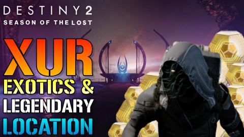 Destiny 2: XUR EXOTICS & LOCATION! Where Is XUR Today? (F...