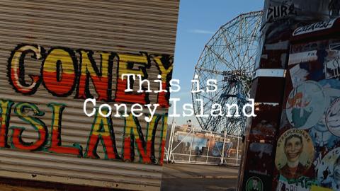 This is Coney Island, Brooklyn, New York