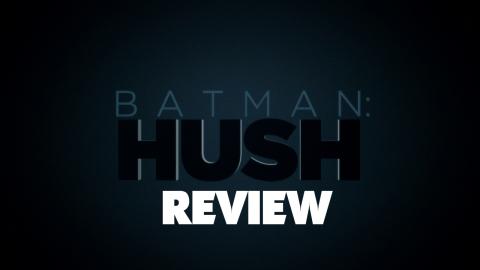 Batman: Hush - Movie Review