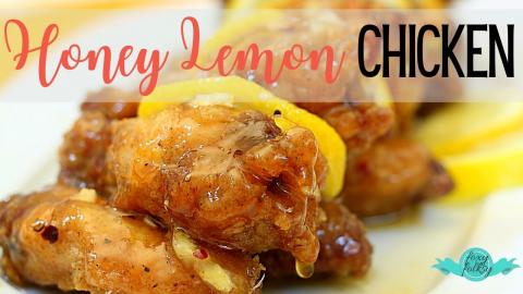 HONEY LEMON CHICKEN  | FOXY FOLKSY Recipes