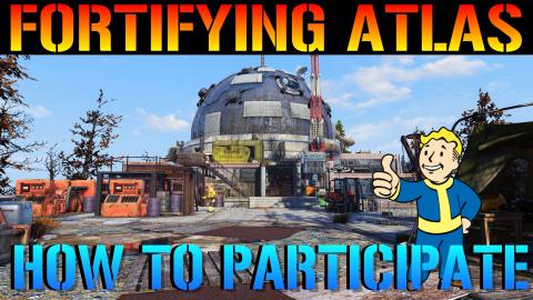 Fallout76: Wastelanders | Fortifying ATLAS Community EVEN...