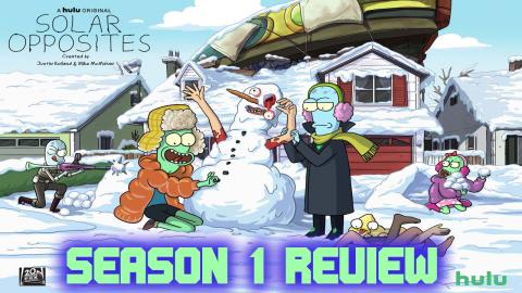 Solar Opposites - Season 1 | Review