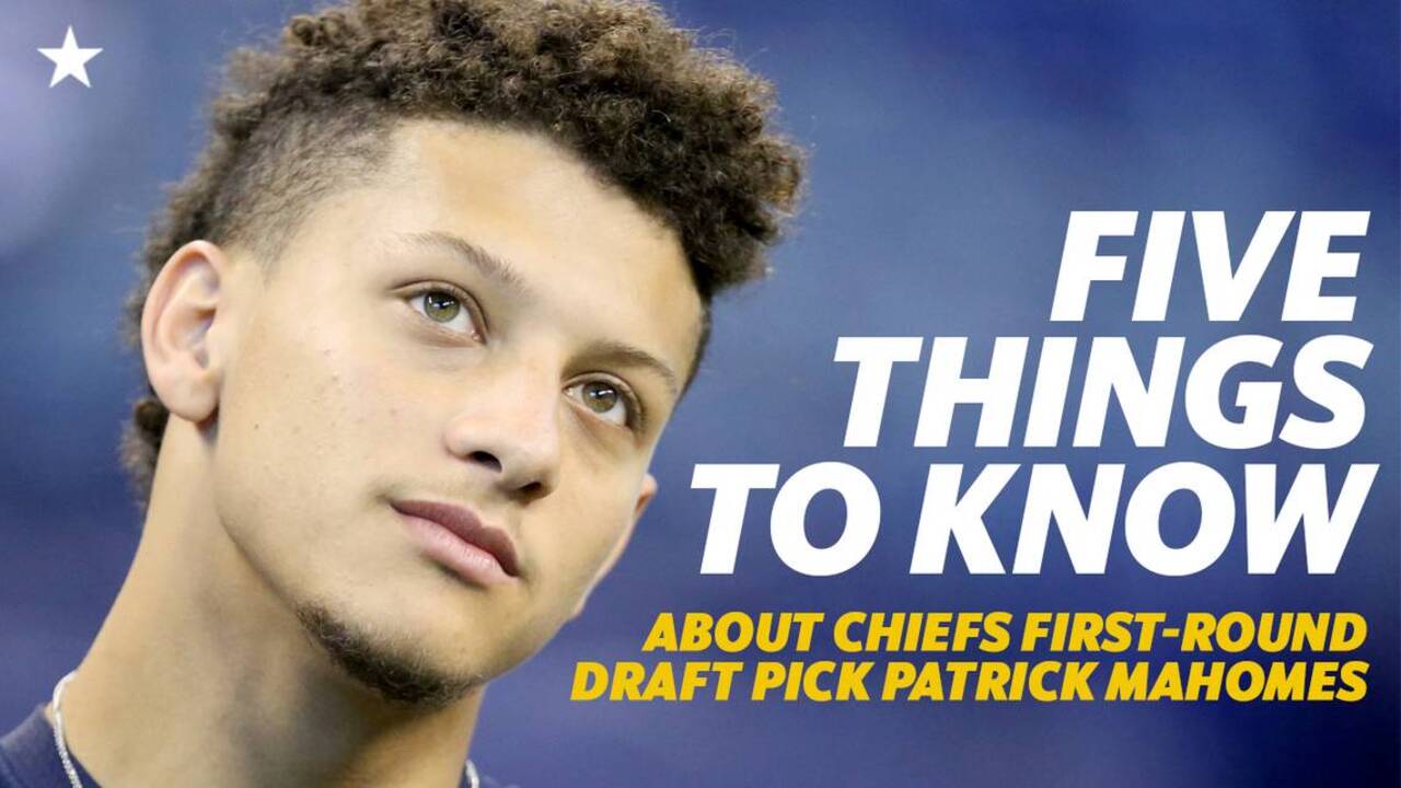 Chiefs draft picks 2017: Kansas City selects QB Patrick Mahomes after trade  with Bills - Arrowhead Pride