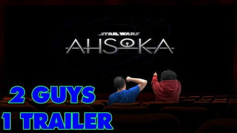 Ahsoka | 2 Guys 1 Trailer REACTS