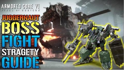 Armored Core 6: Jauggernaut BOSS FIGHT Strategy Guide! Ho...