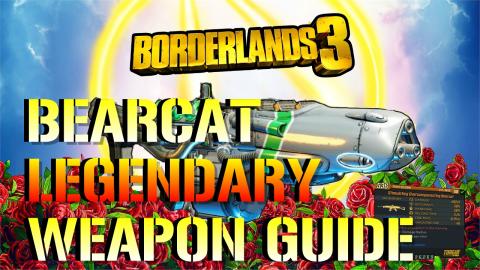 Borderlands 3: Bearcat | Legendary Weapon Guide (Shoot Fi...