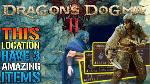Dragon's Dogma 2: This Location Have 3 Amazing Items You ...