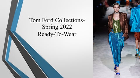 Tom Ford Collection SPRING 2022 READY-TO-WEAR