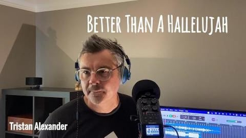 Better Than A Hallelujah